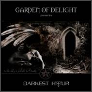 Garden Of Delight (GER) : Darkest Hour